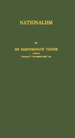 Nationalism by Rabindranath Tagore