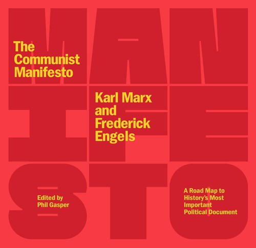 The Communist Manifesto by Karl Marx