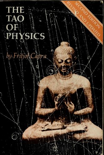 The Tao of Physics by Fritjof Capra